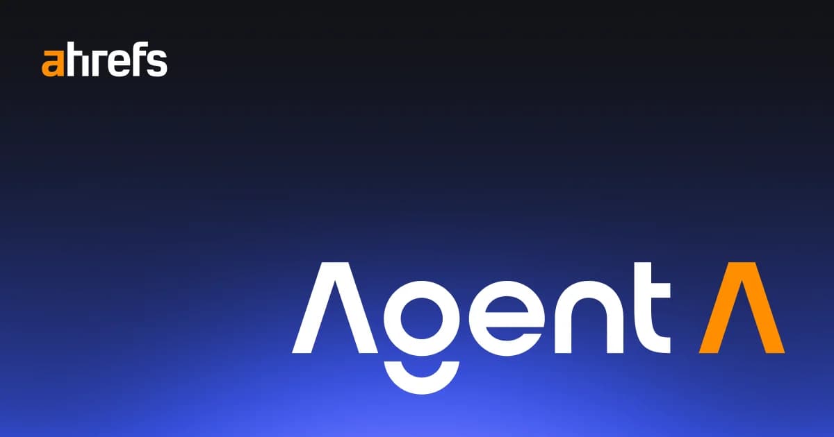 Agent A by Ahrefs screenshot 1
