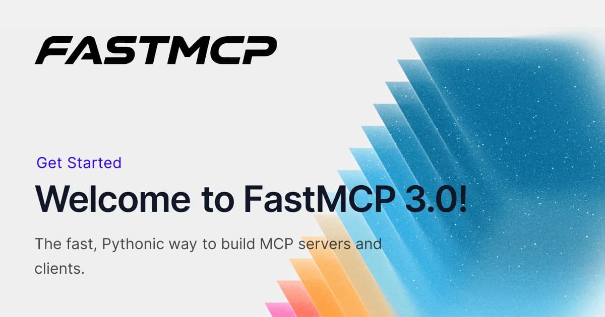 FastMCP 3.0 screenshot 1